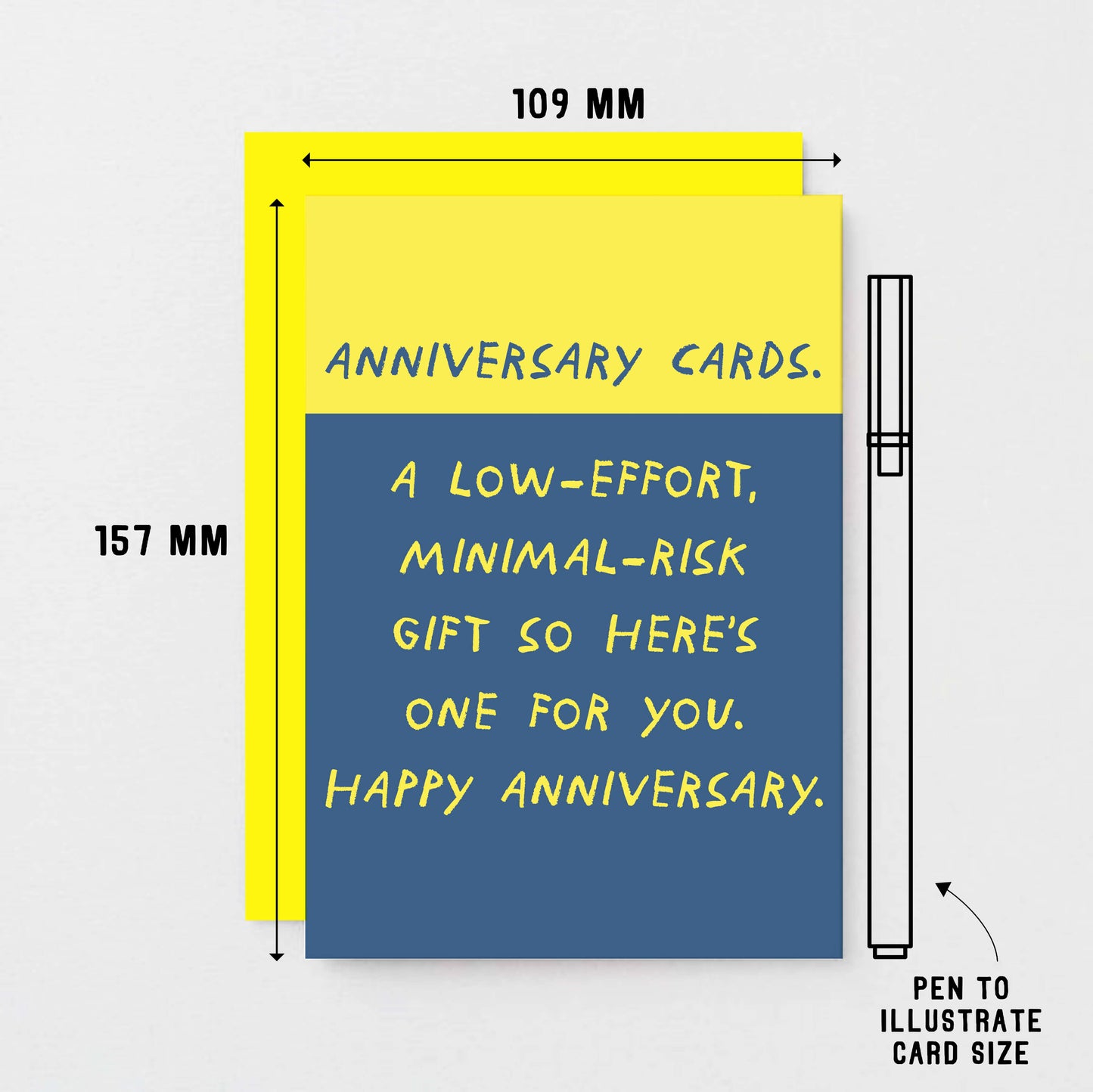 Anniversary Card by SixElevenCreations. Read Anniversary Cards. A low-effort, minimal-risk gift so here's one for you. Happy Anniversary. Product Code SE2102A6
