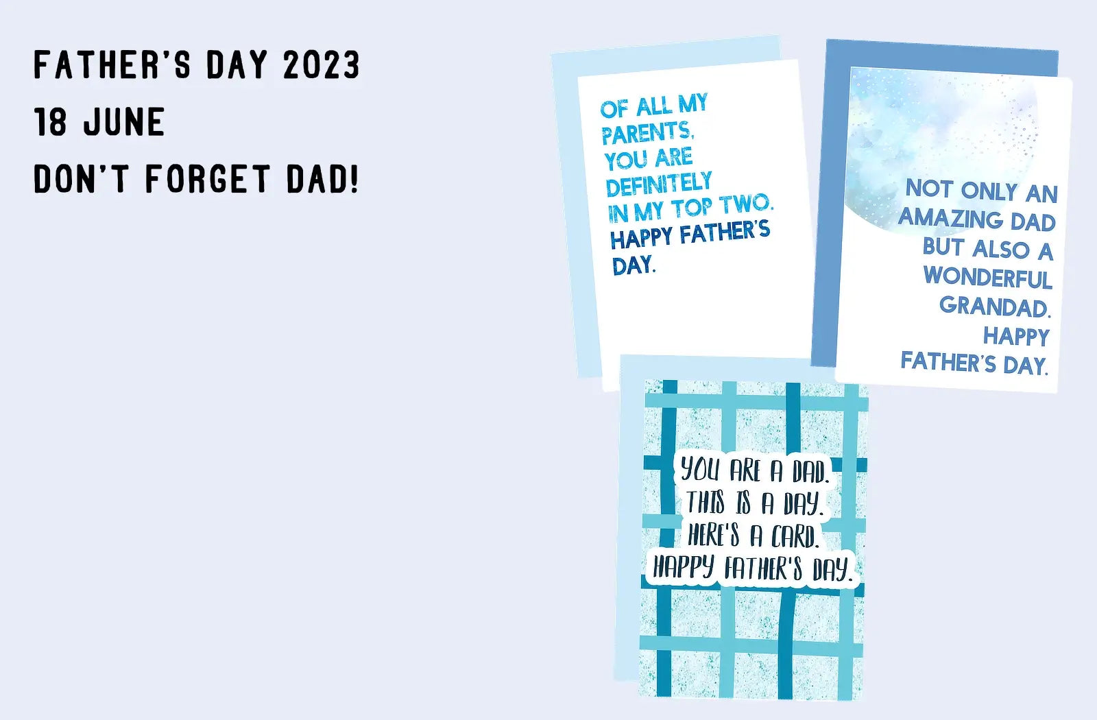 A blue image showing 3 funny Father's Day cards, including one for a grandad.  A reminder that Father's Day is 18th June this year in black font