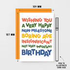 Birthday Card by SixElevenCreations. Reads Wishing you a very happy non-milestone boring age insignificant not-very-important birthday. Product Code SE0701A6
