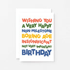 Birthday Card by SixElevenCreations. Reads Wishing you a very happy non-milestone boring age insignificant not-very-important birthday. Product Code SE0701A6