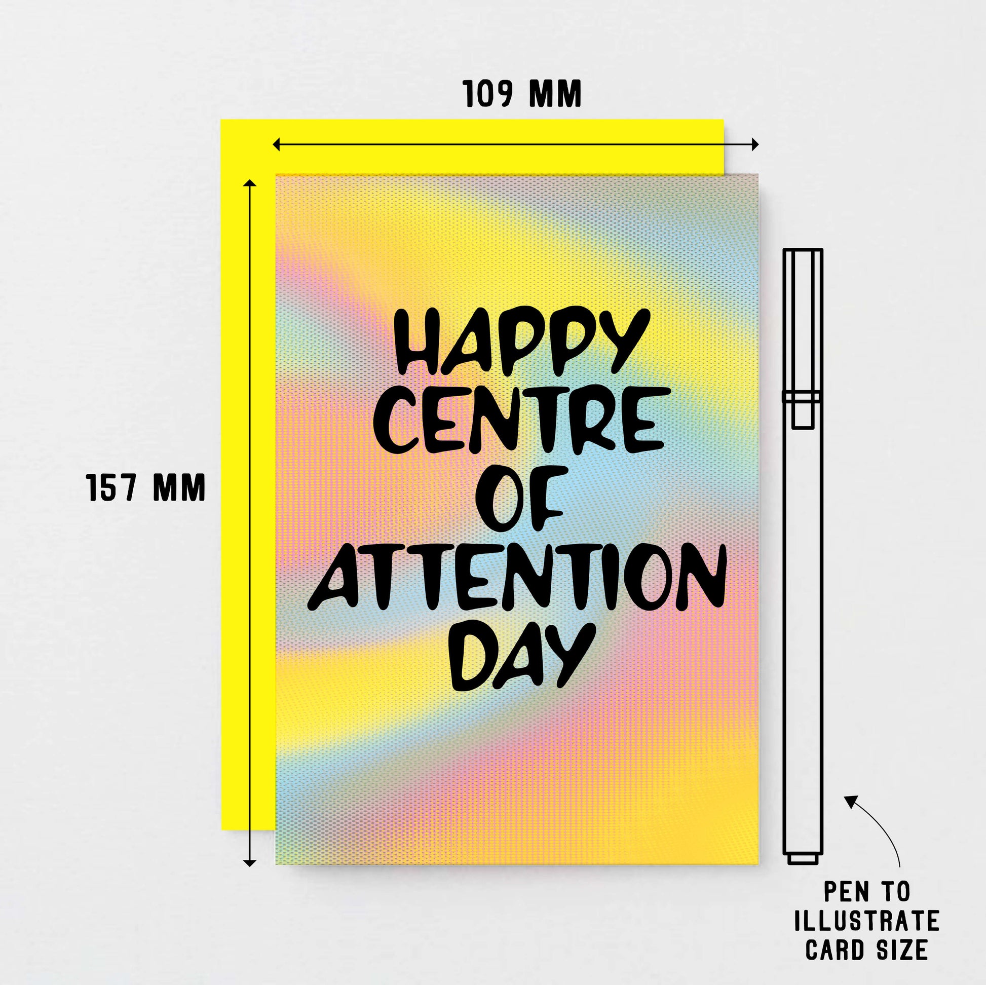 Birthday Card by SixElevenCreations. Reads Happy Centre Of Attention Day. Product Code SE3201A6