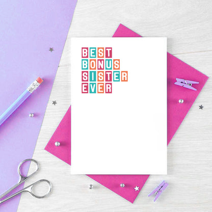 Best Bonus Sister Ever Card by SixElevenCreations. Product Code SE0306A6