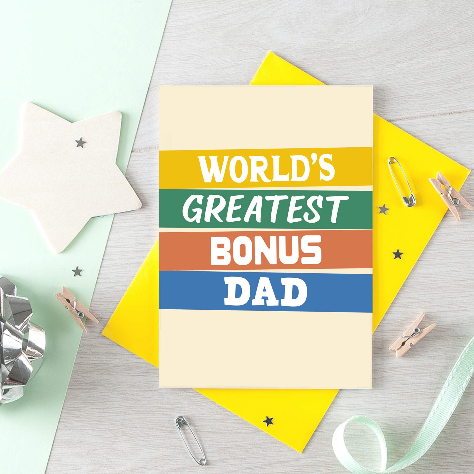World's Greatest Bonus Dad Card by SixElevencreations. Product Code SE0511A6. Made in UK.