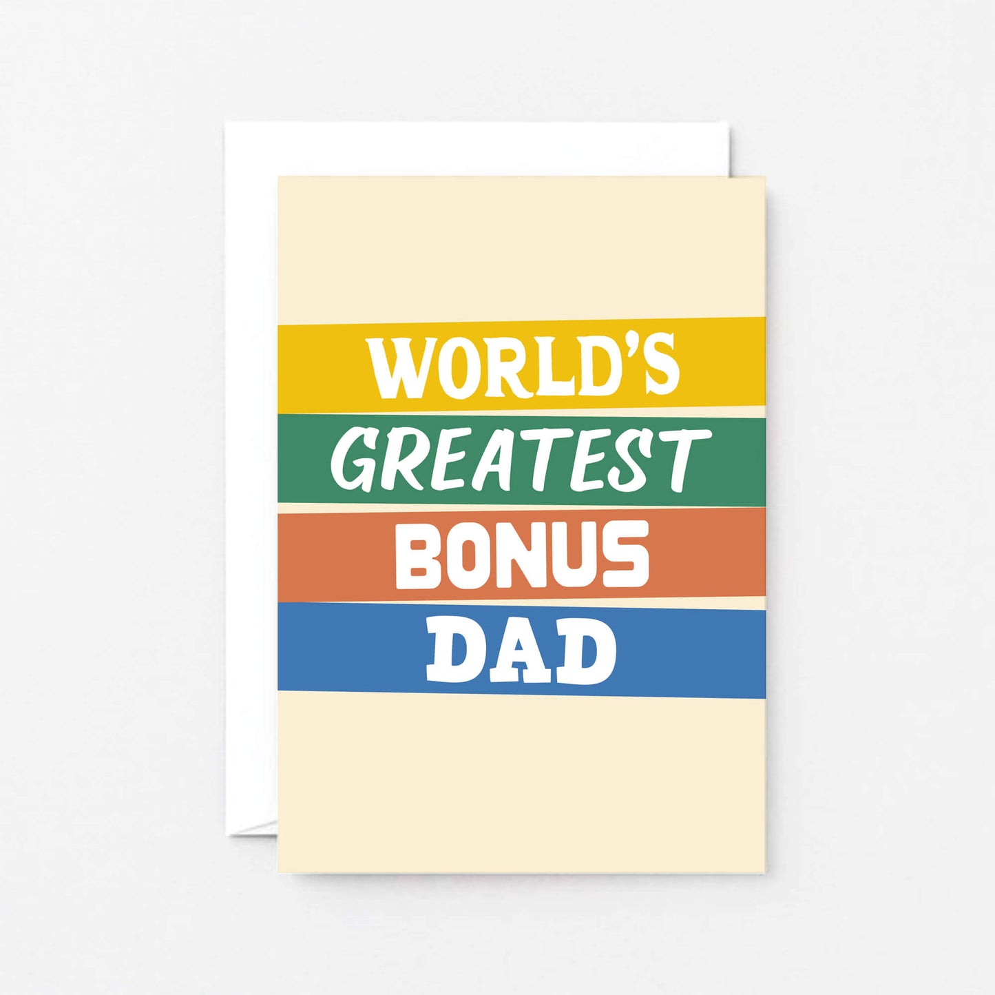 World's Greatest Bonus Dad Card by SixElevencreations. Product Code SE0511A6. Made in UK.