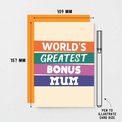 World's Greatest Bonus Mum Card by SixElevencreations. Product Code SE0512A6. Made in UK.