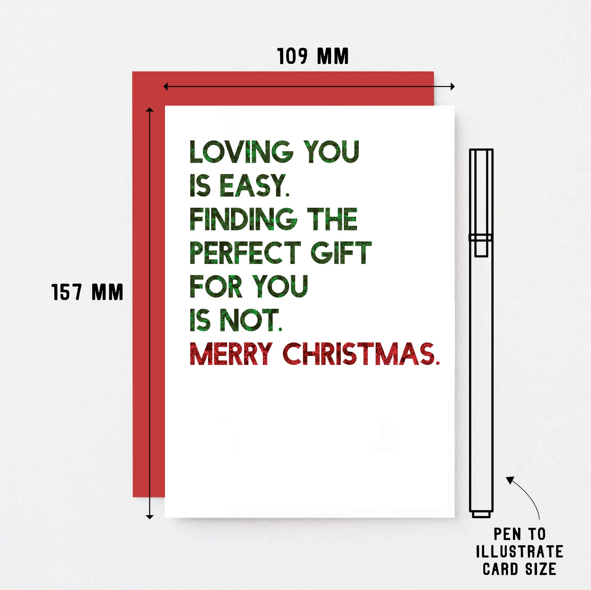Christmas Card by SixElevenCreations. Reads Loving you is easy. Finding the perfect gift for you is not. Merry Christmas. Product Code SEC0053A6