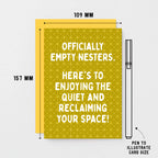 Empty Nester Card by SixElevenCreations. A yellow greeting card with a geometric pattern and white text reading 'OFFICIALLY EMPTY NESTERS. HERE'S TO ENJOYING THE QUIET AND RECLAIMING YOUR SPACE!' shown with a solid yellow envelope on a light yellow background. Product Code SE1403A6
