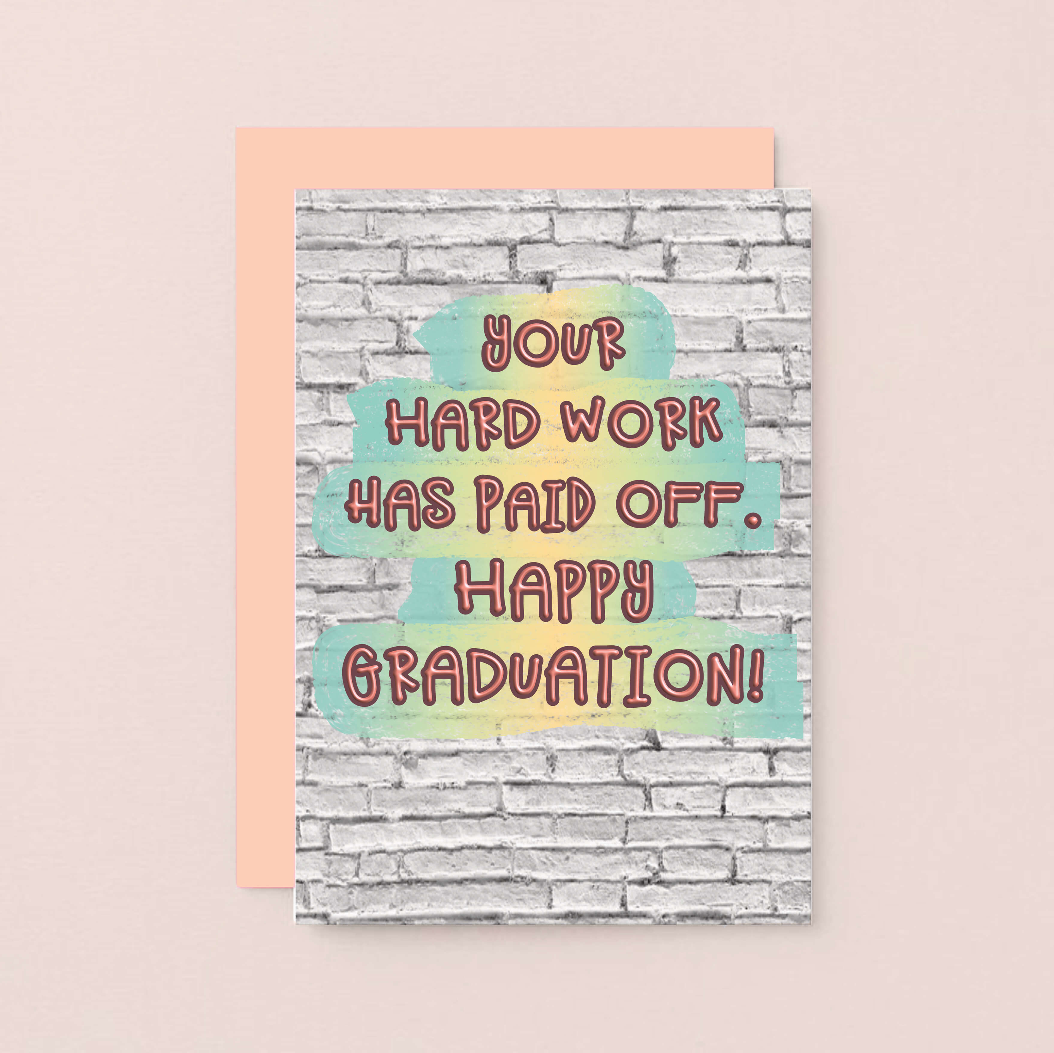 Graduation Card by SixElevenCreations. Card reads Your hard work has paid off. Happy Graduation! Product Code SE3605A6
