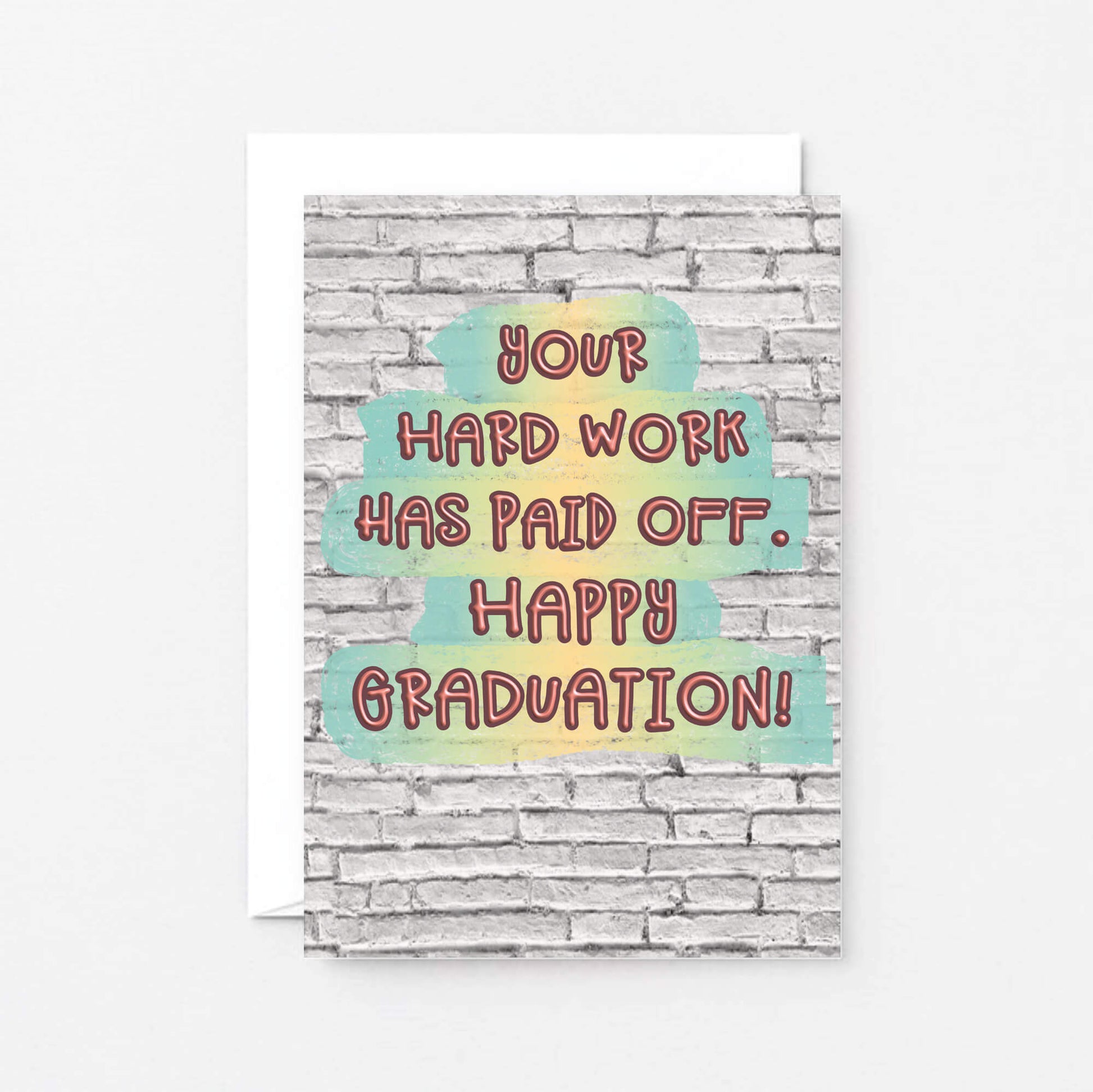 Graduation Card by SixElevenCreations. Card reads Your hard work has paid off. Happy Graduation! Product Code SE3605A6