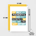 Top Two Parents Card by SixElevenCreations. Reads Of all my parents you are most definitely in my top two. Product Code SE0045A6