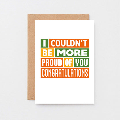 Big Congratulations Card by SixElevenCreations. Reads I couldn't be more proud of you. Congratulations. Product Code SE0173A5