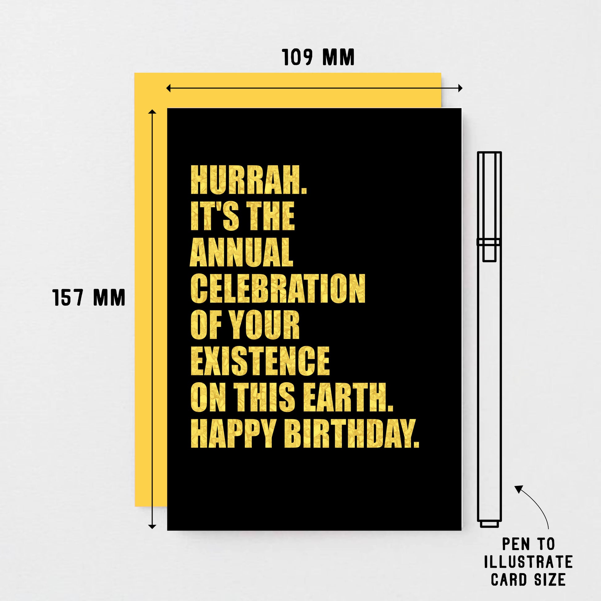 Birthday Card with yellow text on a black background designed by SixElevenCreations. Reads Hurrah It's the annual celebration of your existence on this earth. Happy birthday. Product Code SE0851A6