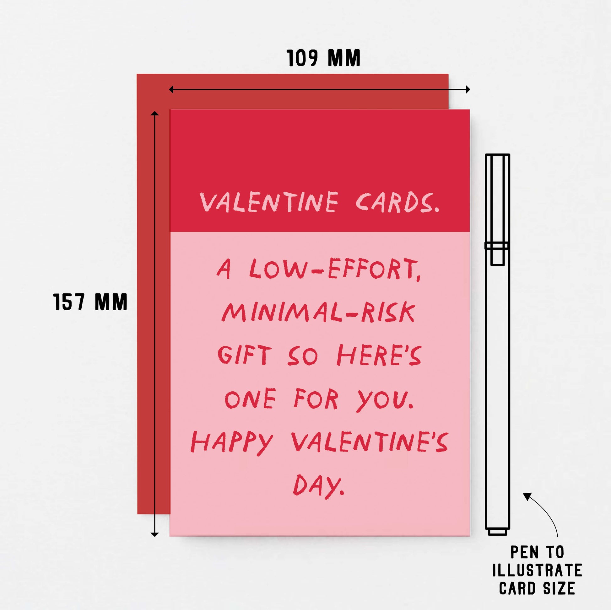Valentine Card by SixElevenCreations. Card reads Valentine Cards. A low-effort, minimal-risk gift so here's one for you. Happy Valentine's Day. Product Code SEV0071A6.