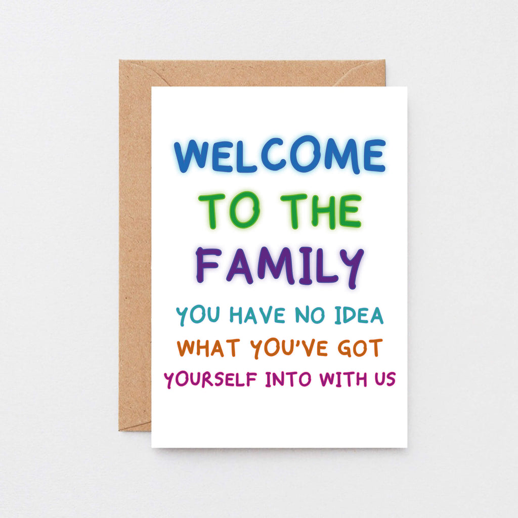Welcome To The Family Card by SixElevenCreations. Card reads Welcome to the family. You have no idea what you've got yourself into with us. Product Code SE1001A6