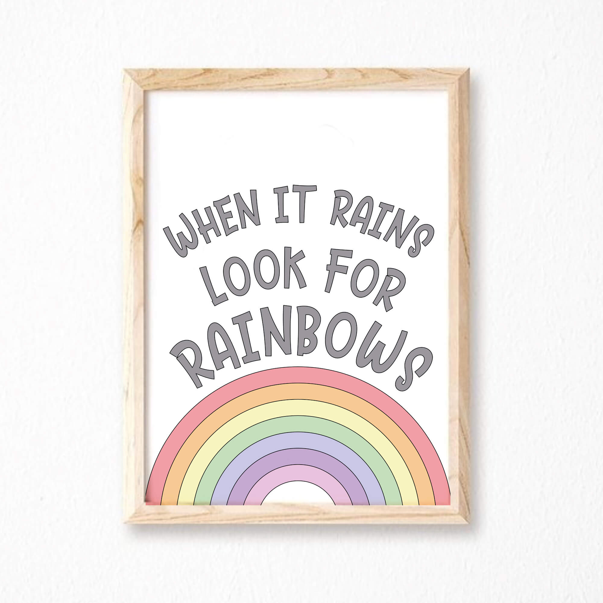 When It Rains Look For Rainbows Quote Print by SixElevenCreations. Product Code SEP0251