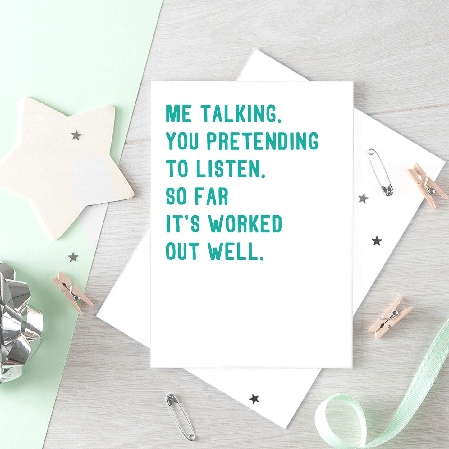 Large Anniversary Card by SixElevenCreations. Reads Me talking. You pretending to listen. So far it's worked out well. Product Code SE2044A5