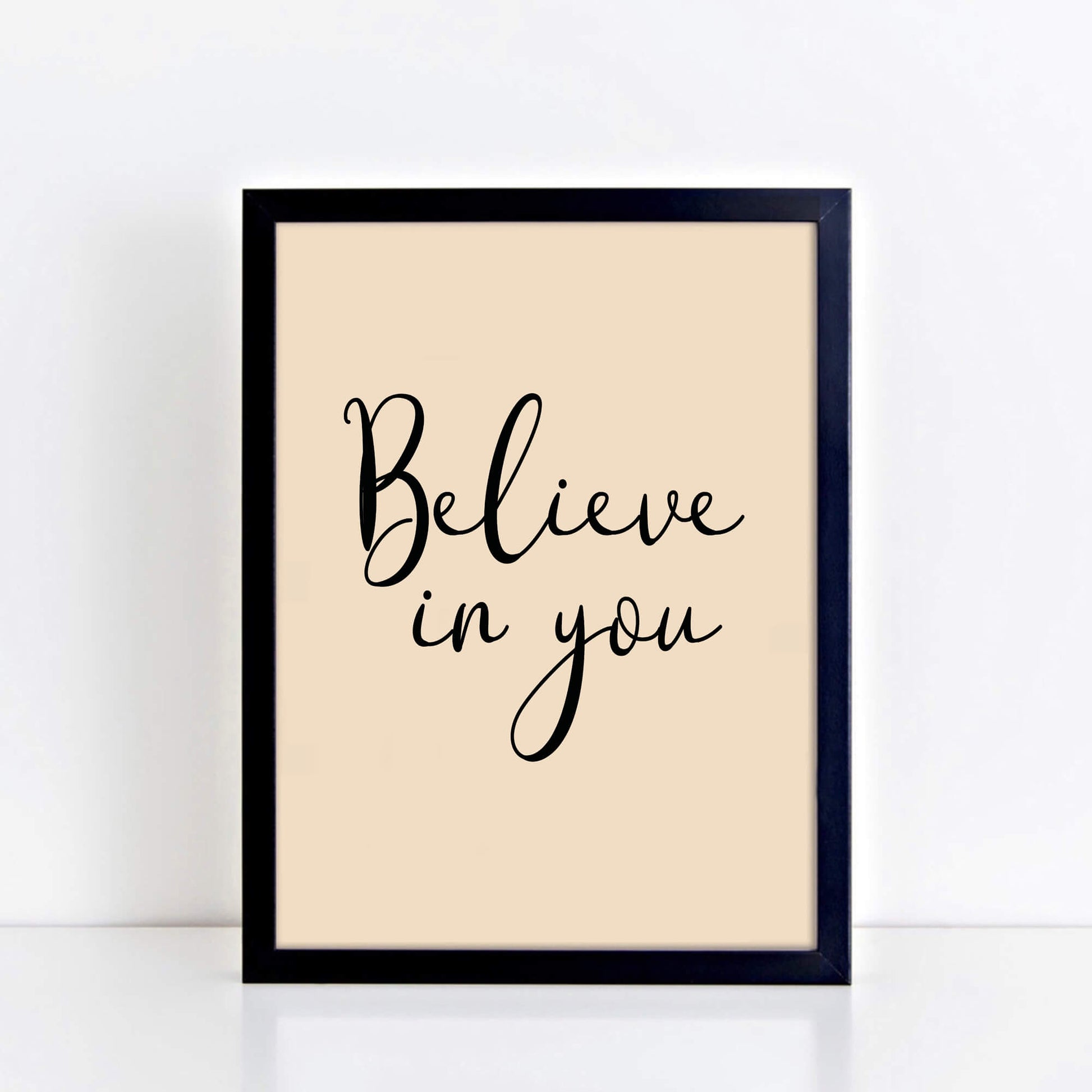 Believe In You Wall Art by SixElevenCreations. Product Code SEP0353