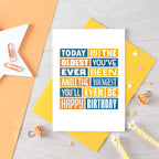 Funny Birthday Card by SixElevenCreations. Reads Today is the oldest you've ever been and the youngest you'll ever be. Happy birthday. Product Code SE0016A6