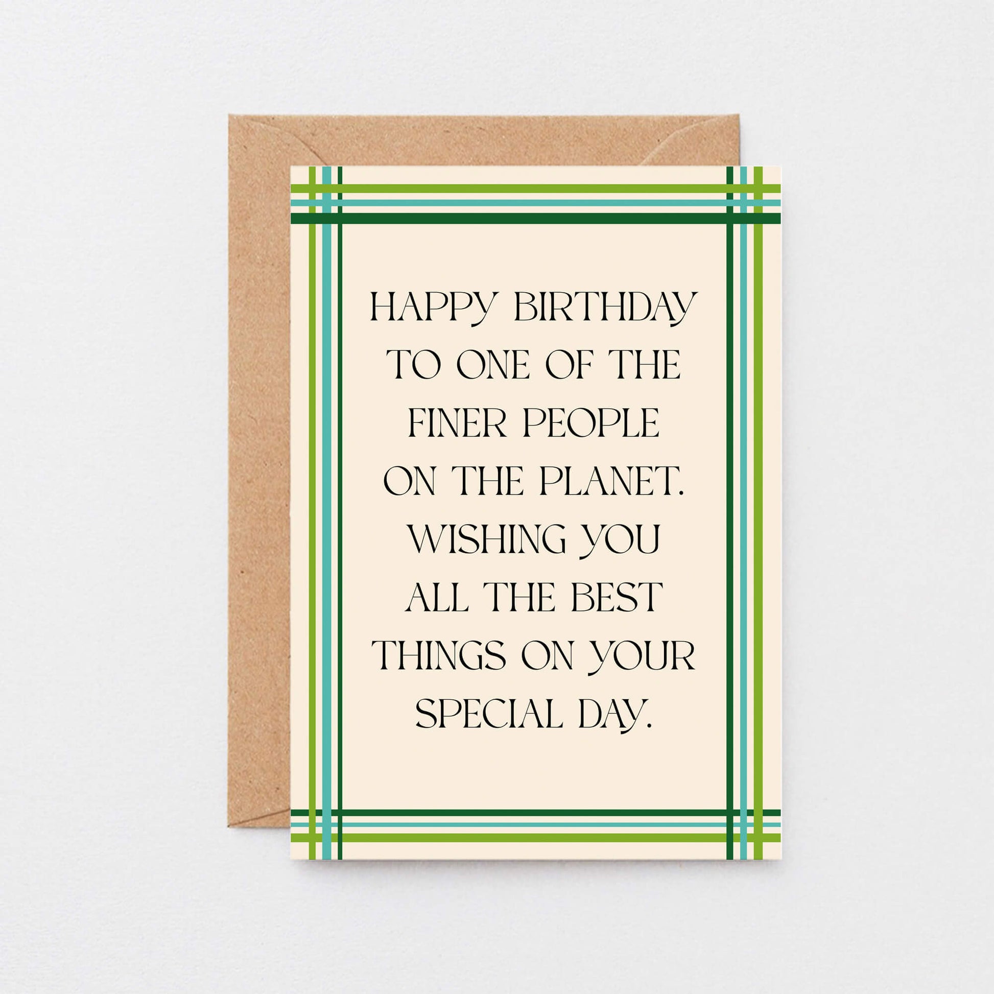 Birthday Card by SixElevenCreations. Reads Happy birthday to one of the finer people on the planet. Wishing you all the best things on your special day. Product Code SE0901A6