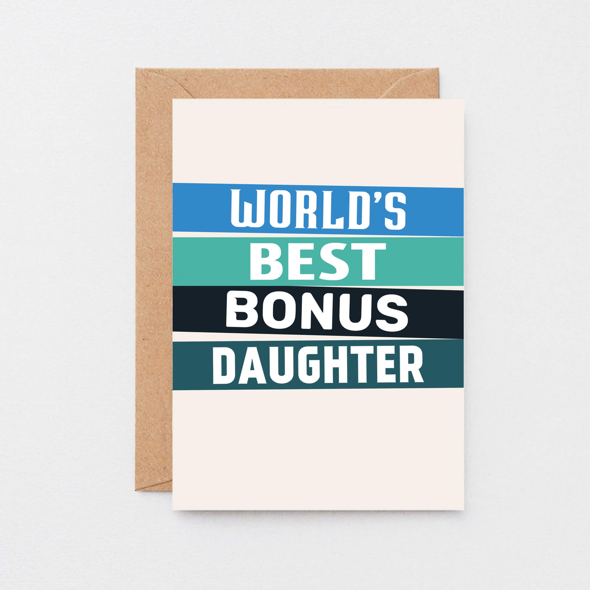 Bonus Daughter Card by SixElevenCreations. Reads World's best bonus daughter. Product Code SE0510A6