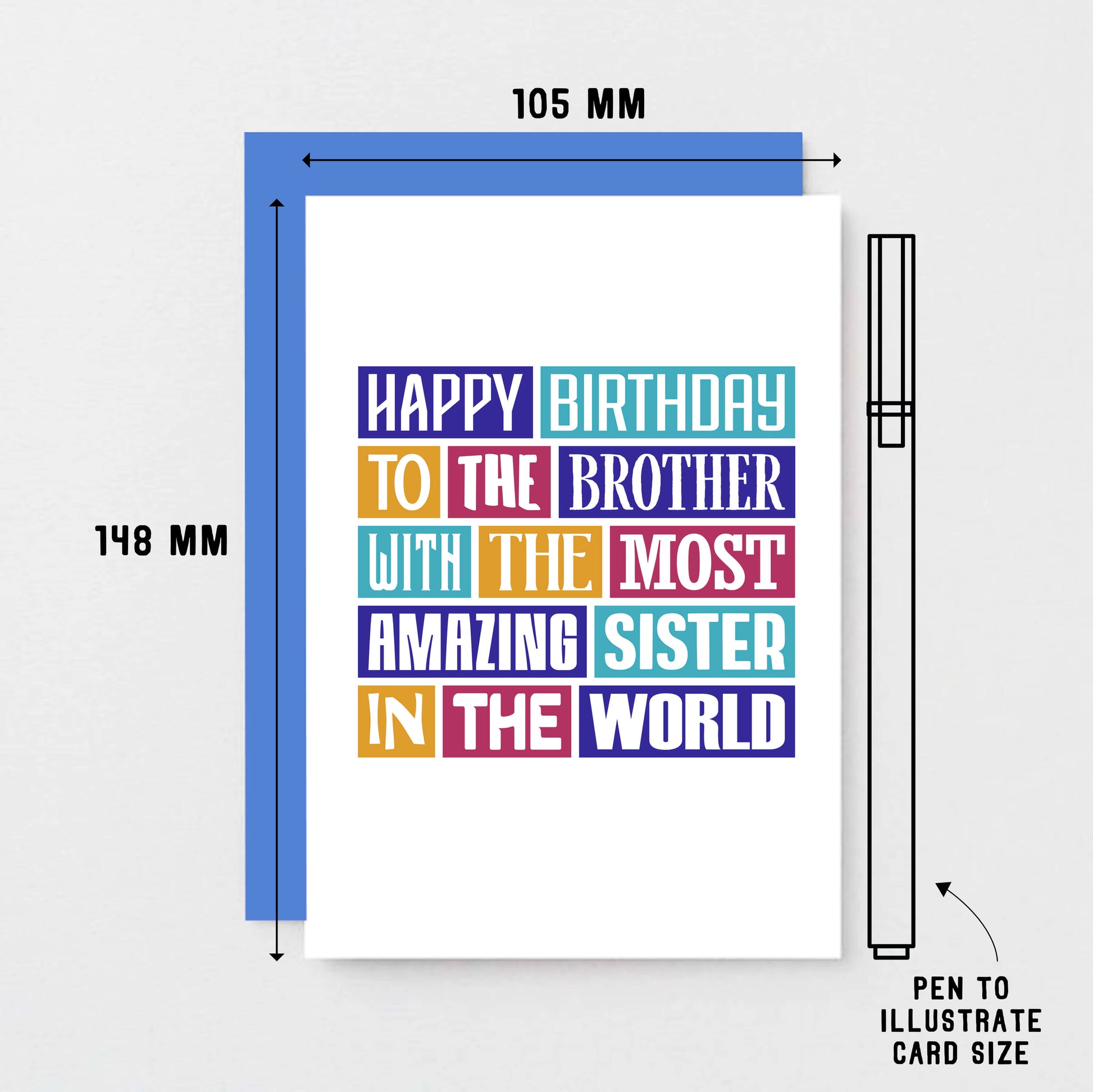 Brother Birthday Card by SixElevenCreations. Reads Happy birthday to the brother with the most amazing sister in the world. Product Code SE0145A6