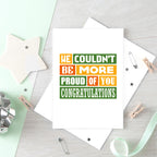 Congratulations Card by SixElevenCreations. Reads We couldn't be more proud of you. Congratulations. Product Code SE0346A5