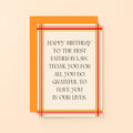 Father-in-Law Birthday Card by SixElevenCreations. Reads Happy birthday to the best father-in-law. Thank you for all you do. Grateful to have you in our lives. Product Code SE0902A6