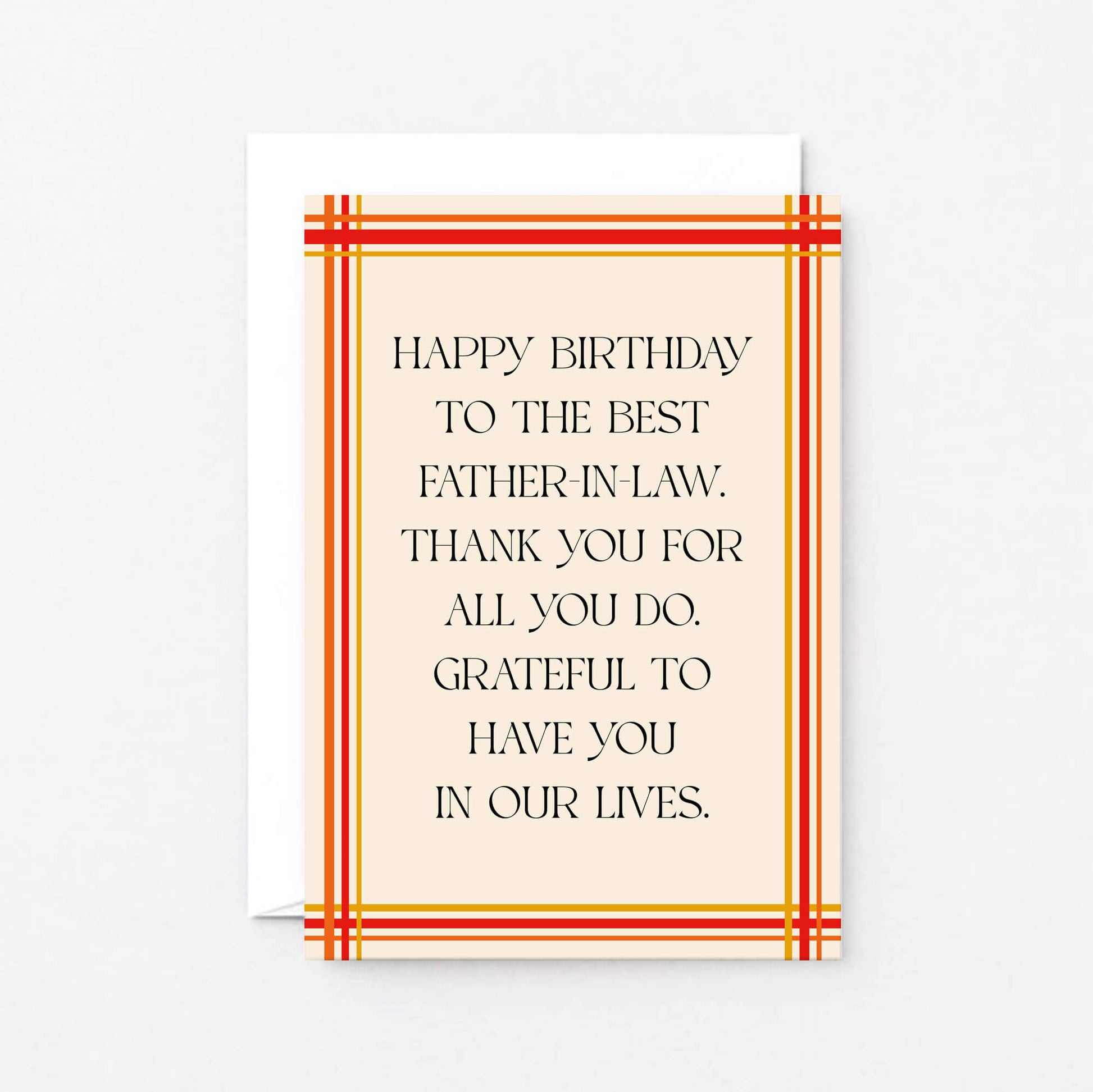 Father-in-Law Birthday Card by SixElevenCreations. Reads Happy birthday to the best father-in-law. Thank you for all you do. Grateful to have you in our lives. Product Code SE0902A6