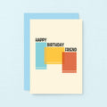 Happy Birthday Friend Card by SixElevenCreations. Product Code SE4501A6