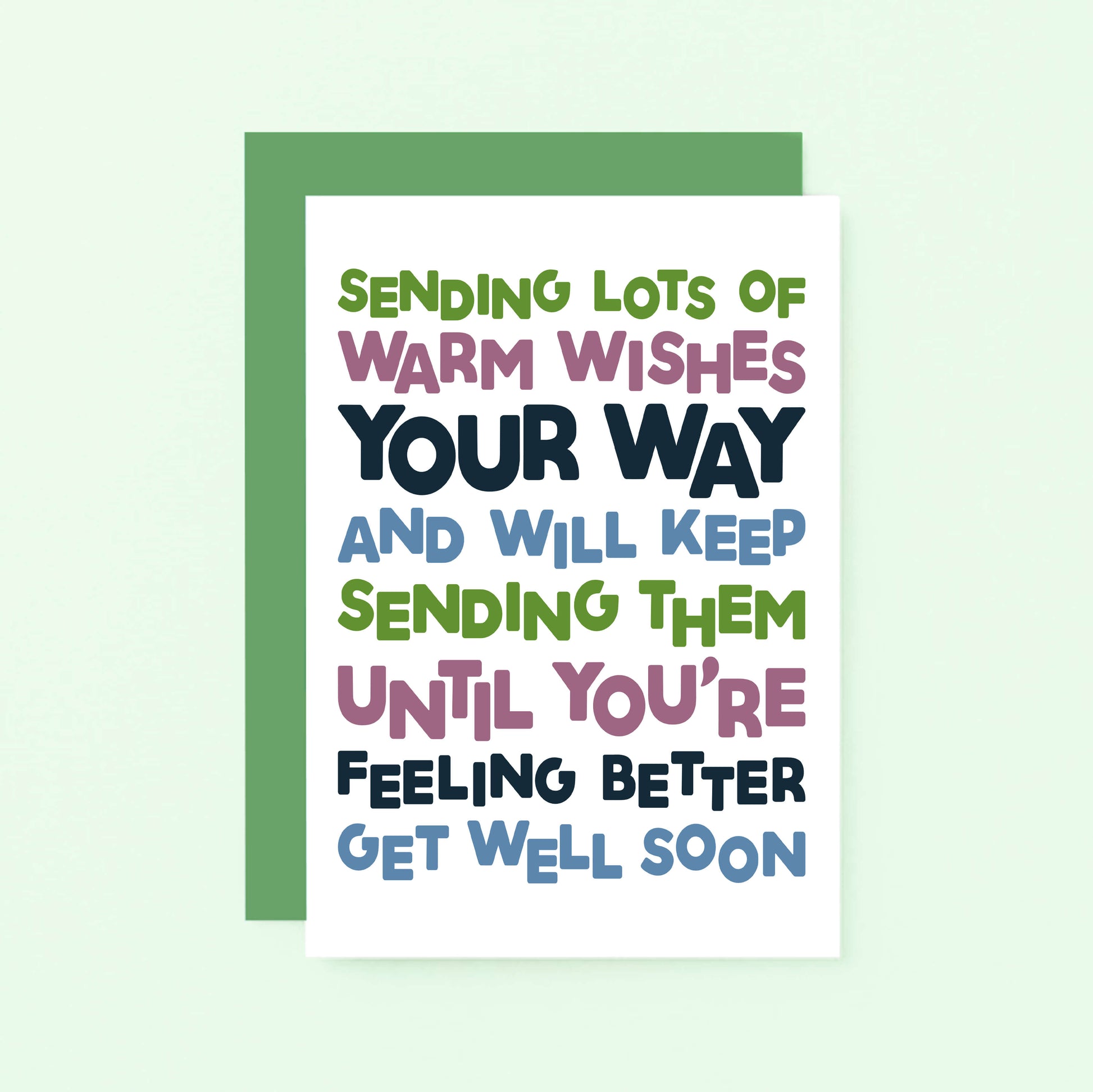 Get Well Card by SixElevenCreations. Reads Sending lots of warm wishes your way and will keep sending them until you're feeling better. Get well soon. Product Code SE0708A6
