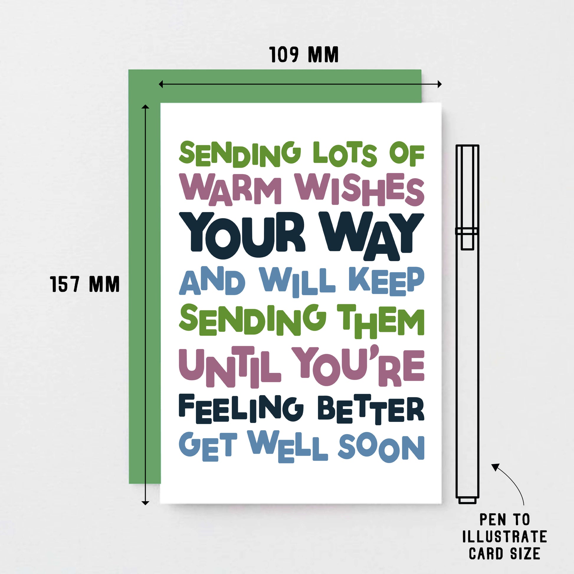 Get Well Card by SixElevenCreations. Reads Sending lots of warm wishes your way and will keep sending them until you're feeling better. Get well soon. Product Code SE0708A6