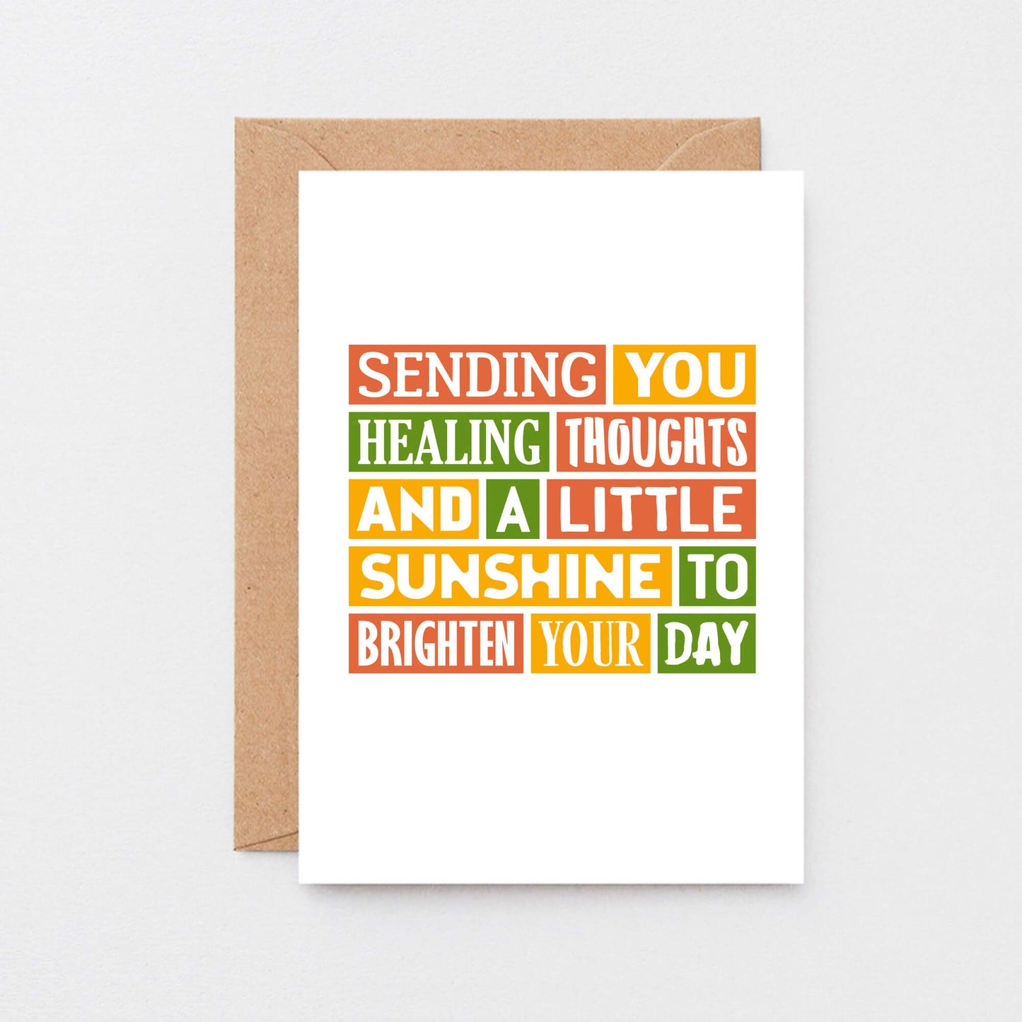 Get Well Soon Card by SixElevenCreations. Reads Sending you healing thoughts and a little sunshine to brighten your day. Product Code SE0075A5