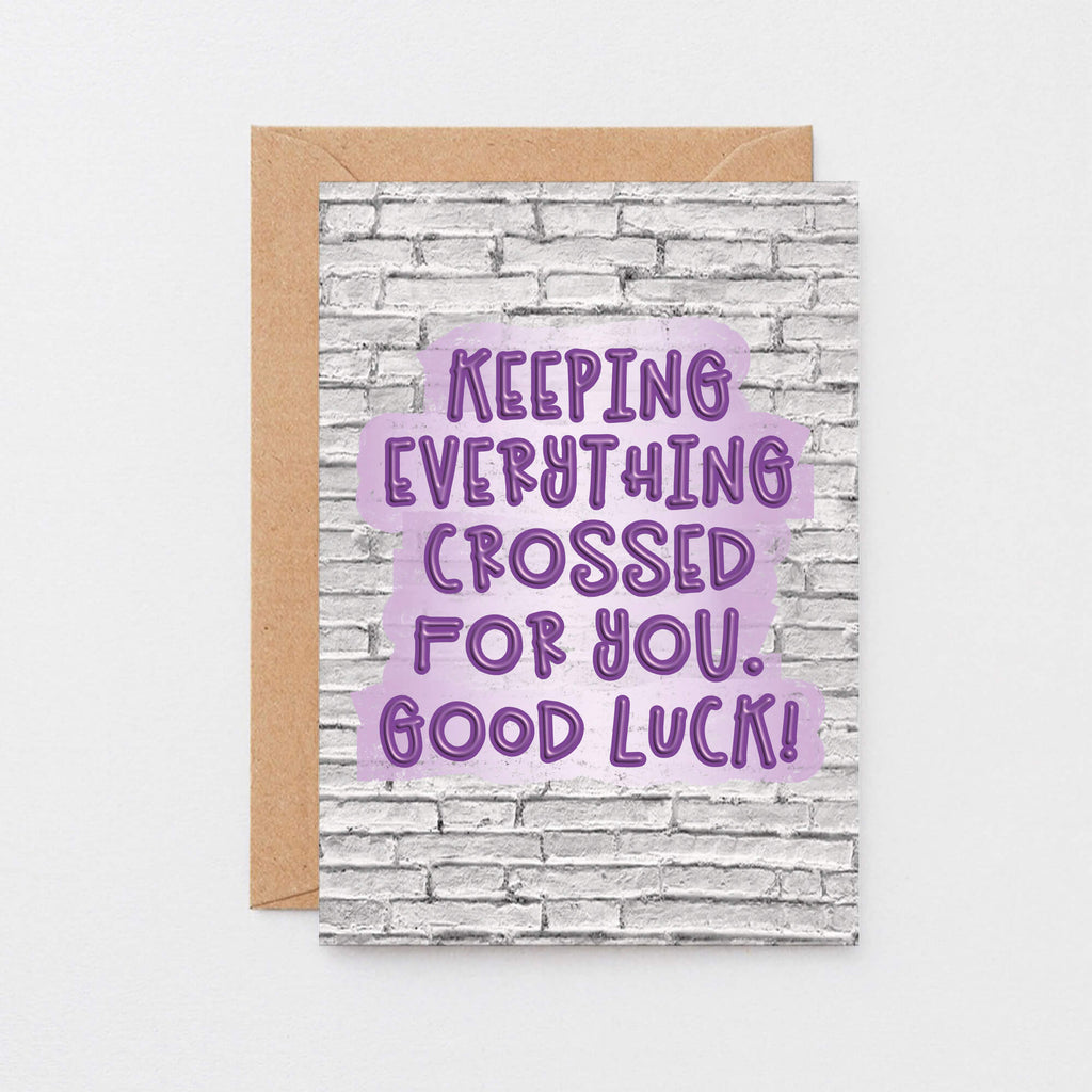 Good Luck Card by SixElevenCreations. Card reads Keeping Everything Crossed For You. Good Luck! Product Code SE3603A6