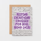 Good Luck Card by SixElevenCreations. Card reads Keeping Everything Crossed For You. Good Luck! Product Code SE3603A6