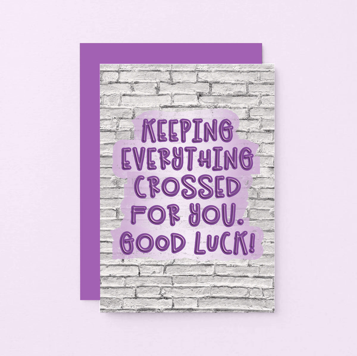 Good Luck Card by SixElevenCreations. Card reads Keeping Everything Crossed For You. Good Luck! Product Code SE3603A6