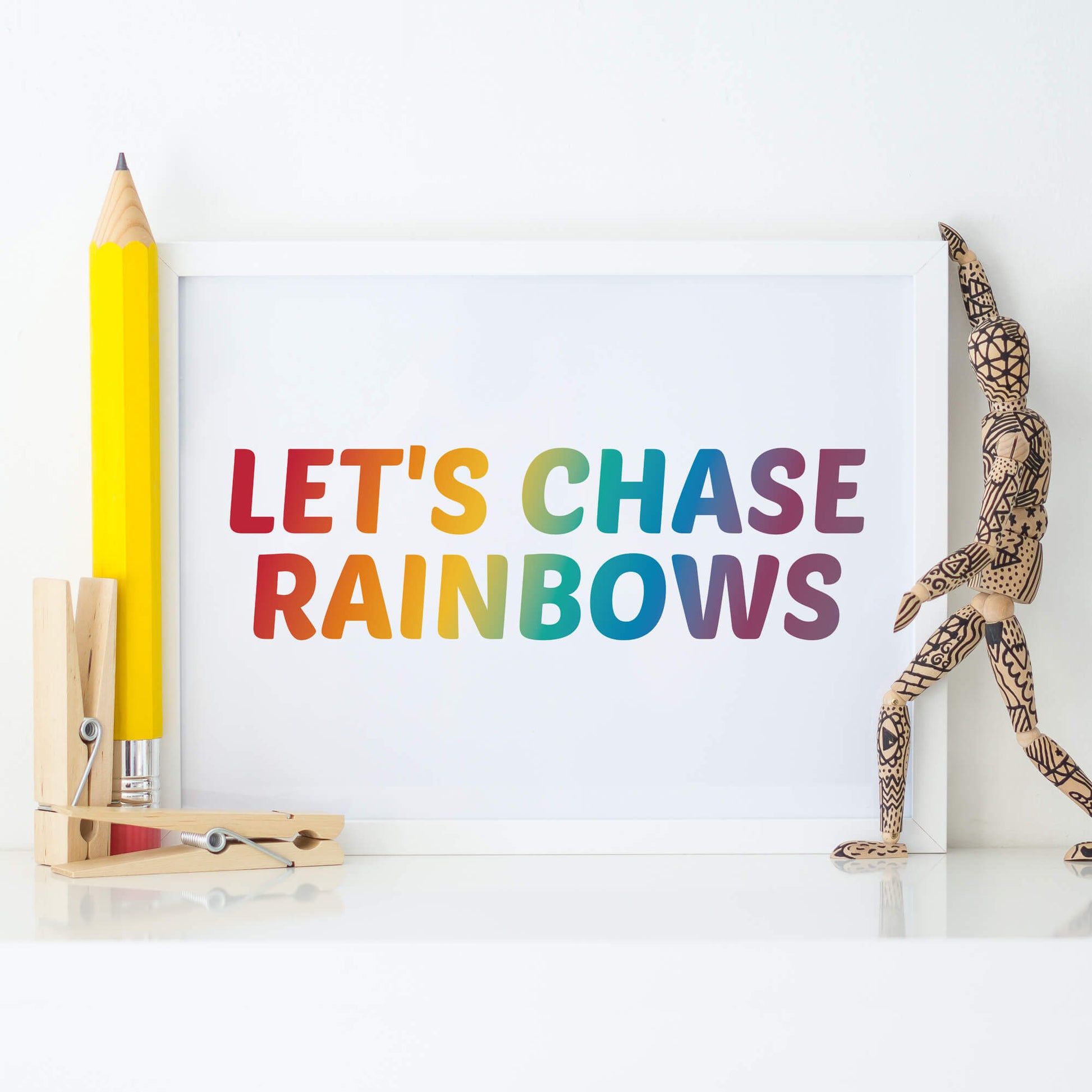 Let's Chase Rainbows Print-SixElevenCreations-SEL0031