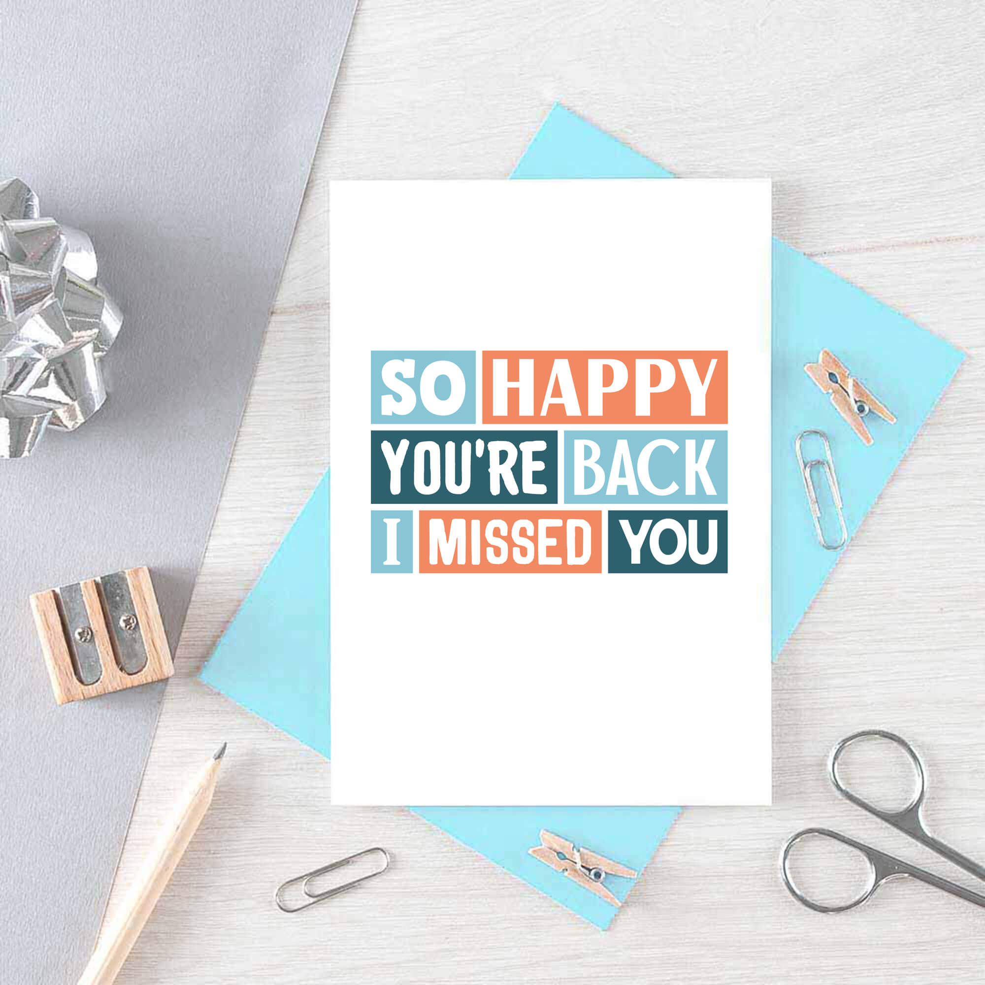 Welcome Back Card by SixElevenCreations. Reads So happy you're back. I missed you. Product Code SE0219A6