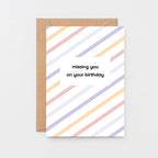 Birthday Card by SixElevenCreations. Reads Missing You On Your Birthday. Product Code SE3503A6