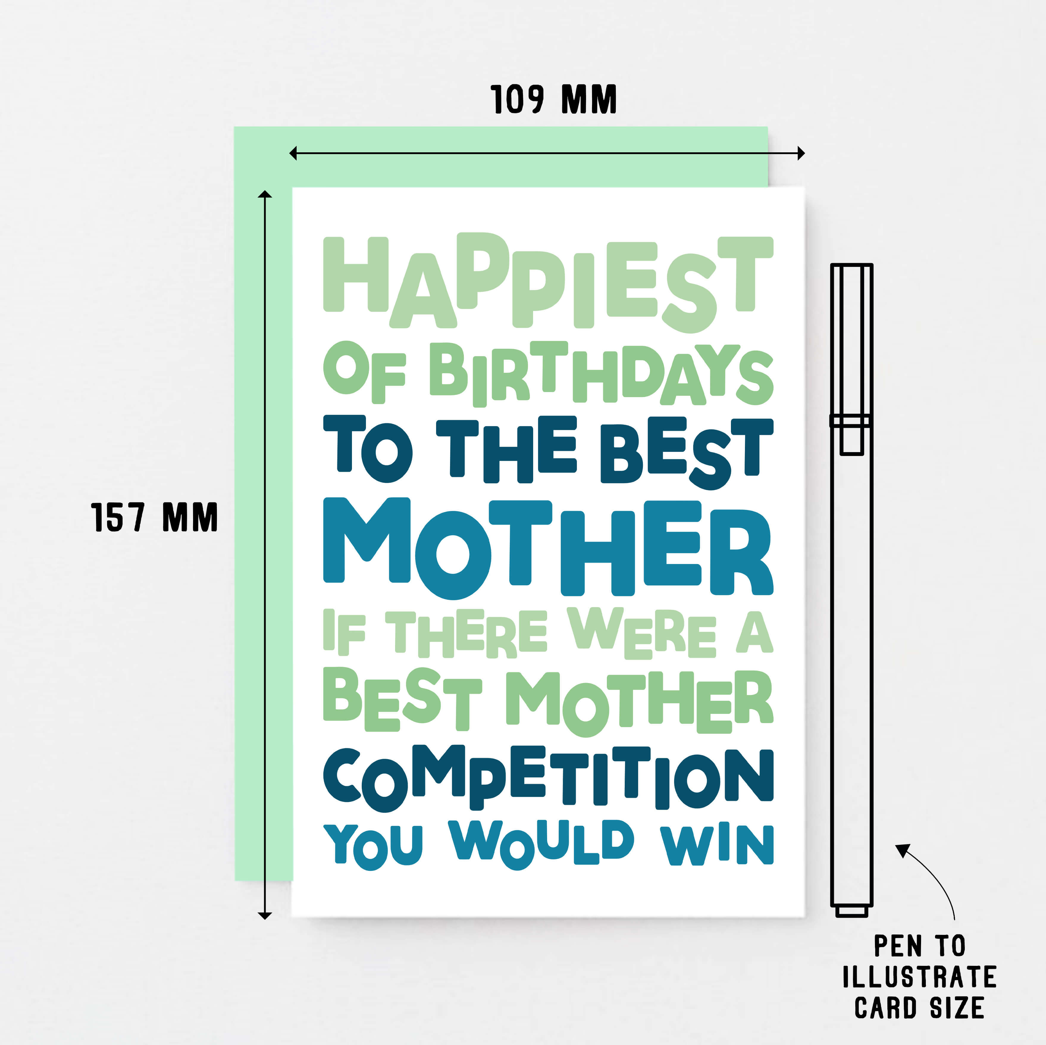 Mum Birthday Card by SixElevenCreations. Reads Happiest of birthdays to the best mother. If there were a best mother competition you would win. Product Code SE0715A6