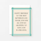Mother-in-Law Birthday Card by SixElevenCreations. Reads Happy birthday to the best mother-in-law. Thank you for all you do. Grateful to have you in our lives. Product Code SE0903A6