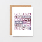 Mother's Day Card by SixElevenCreations. Reads I'm hereby officially declaring that I'm very lucky to be turning into you. Happy Mother's Day. Product Code SEM0008A6