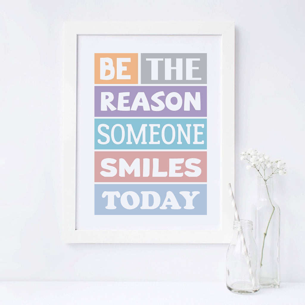 Be The Reason Someone Smiles Today Poster-SixElevenCreations-SEP0001