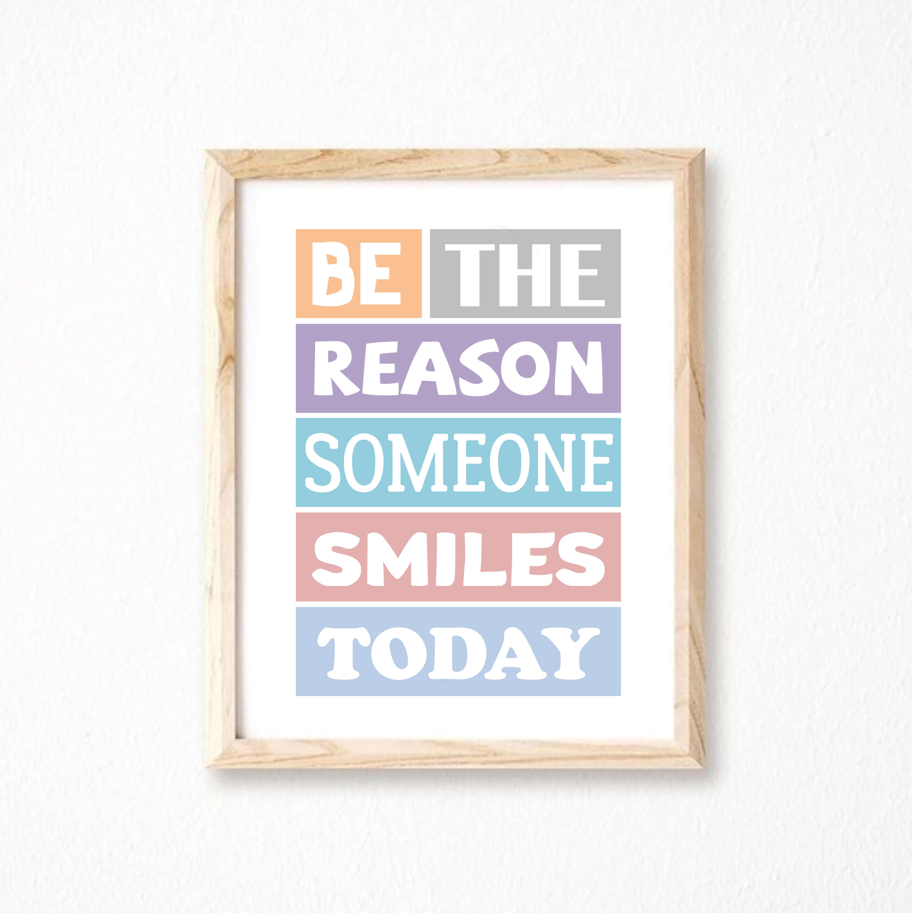 Be The Reason Someone Smiles Today Poster-SixElevenCreations-SEP0001