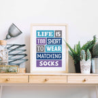 Life Is Too Short Poster-SixElevenCreations-SEP0016
