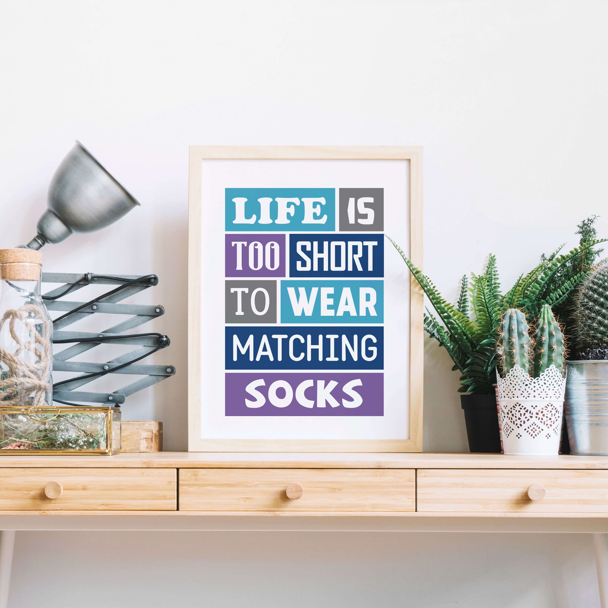 Life Is Too Short Poster-SixElevenCreations-SEP0016
