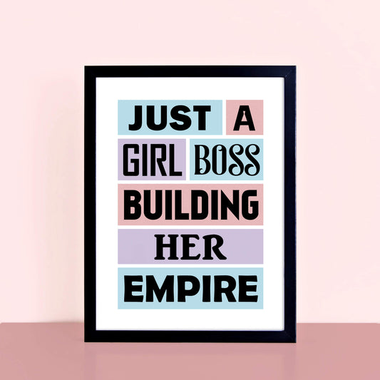 Girl Boss Quote Print by SixElevenCreations Product Code SEP0022