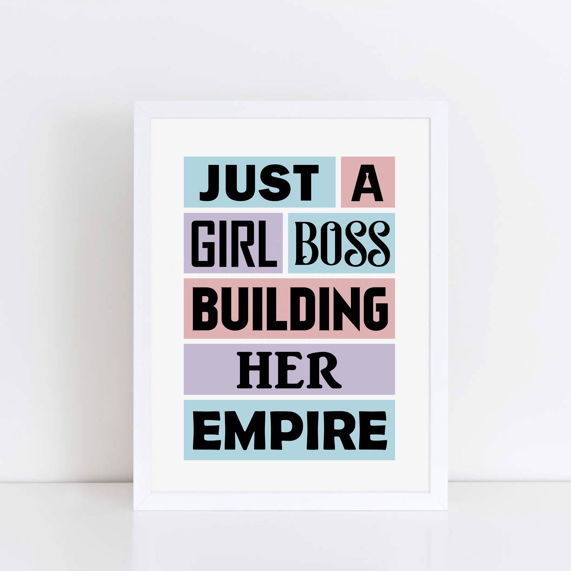Girl Boss Quote Print by SixElevenCreations Product Code SEP0022