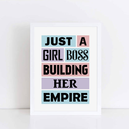 Girl Boss Quote Print by SixElevenCreations Product Code SEP0022