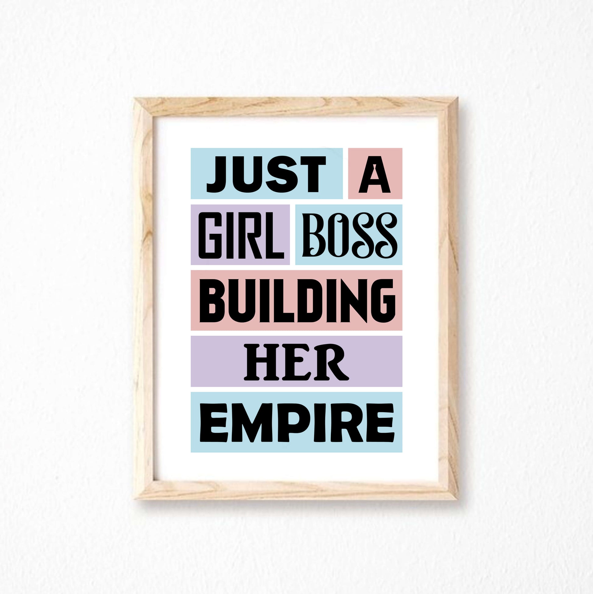 Girl Boss Quote Print by SixElevenCreations Product Code SEP0022