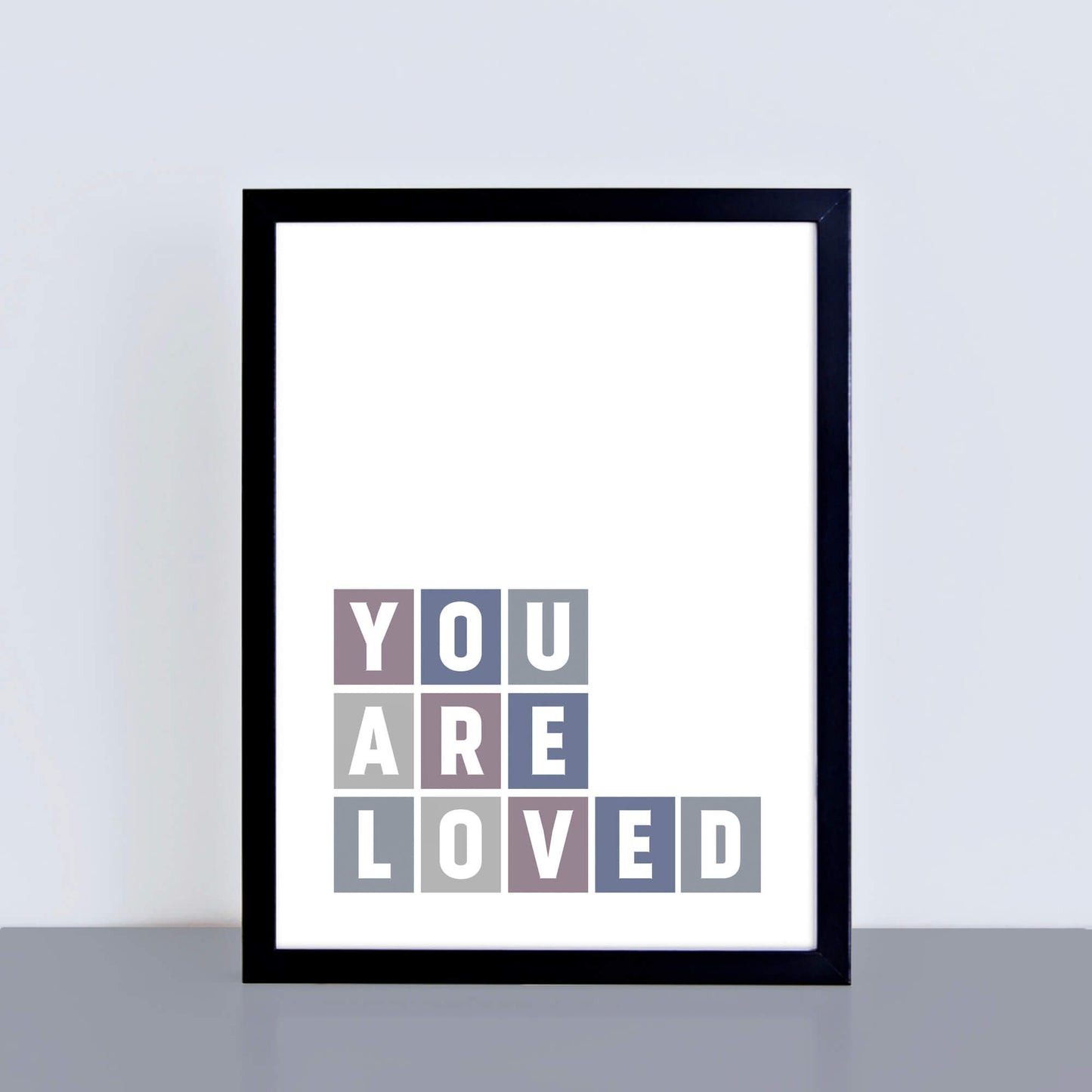 You Are Loved Art Print by SixElevenCreations Product Code SEP0036